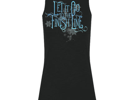 Let it go to the Finish Line