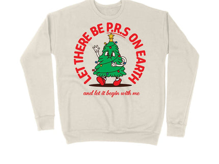 Let there be P.R.'s on Earth and let it begin with me