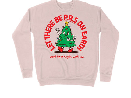 Let there be P.R.'s on Earth and let it begin with me