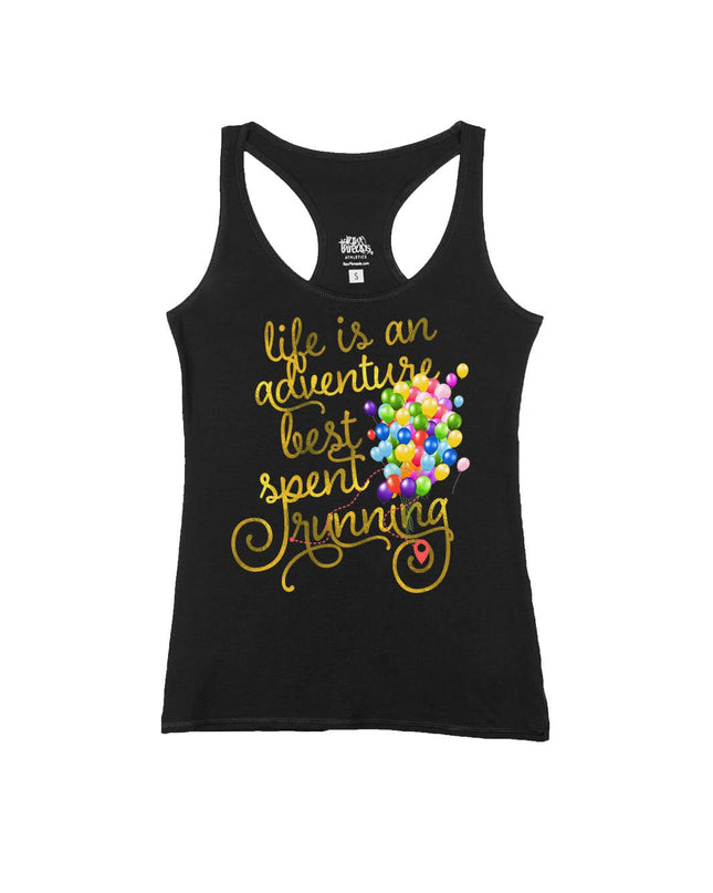 Life is an Adventure Best Spent Running