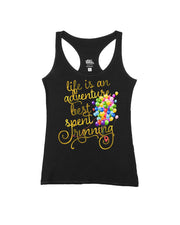 Life is an Adventure Best Spent Running