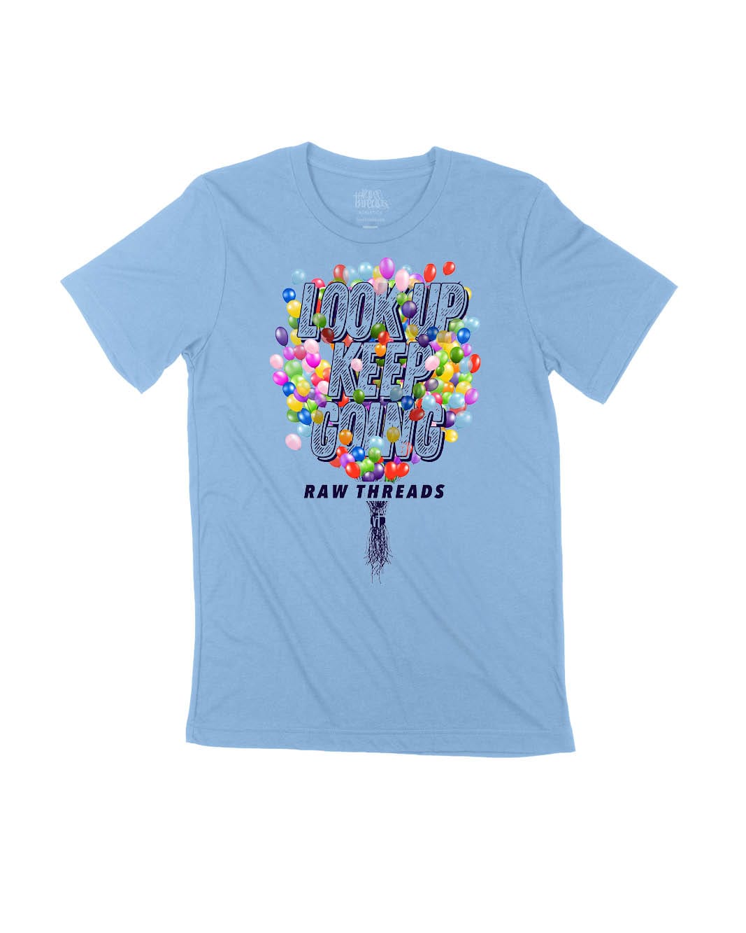 Look Up Keep Going