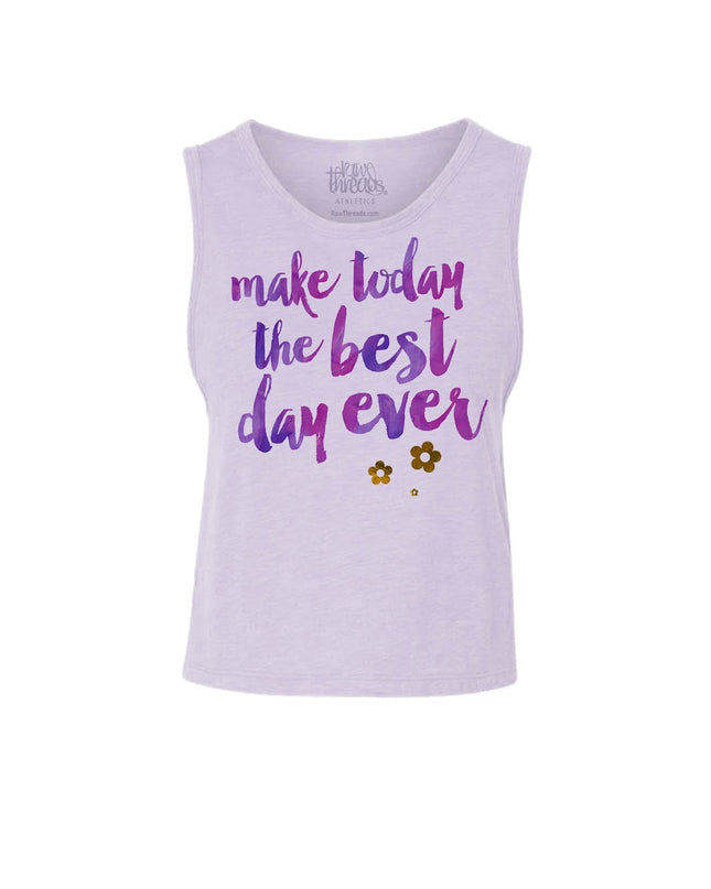 Make today the Best Day Ever
