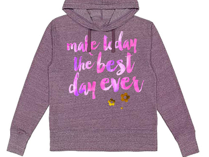 Make today the Best Day Ever