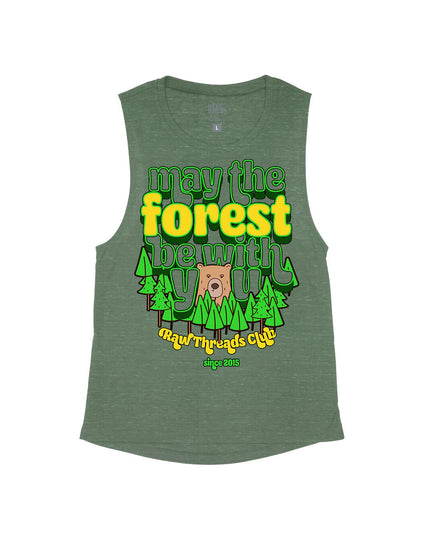 MAY THE FOREST BE WITH YOU