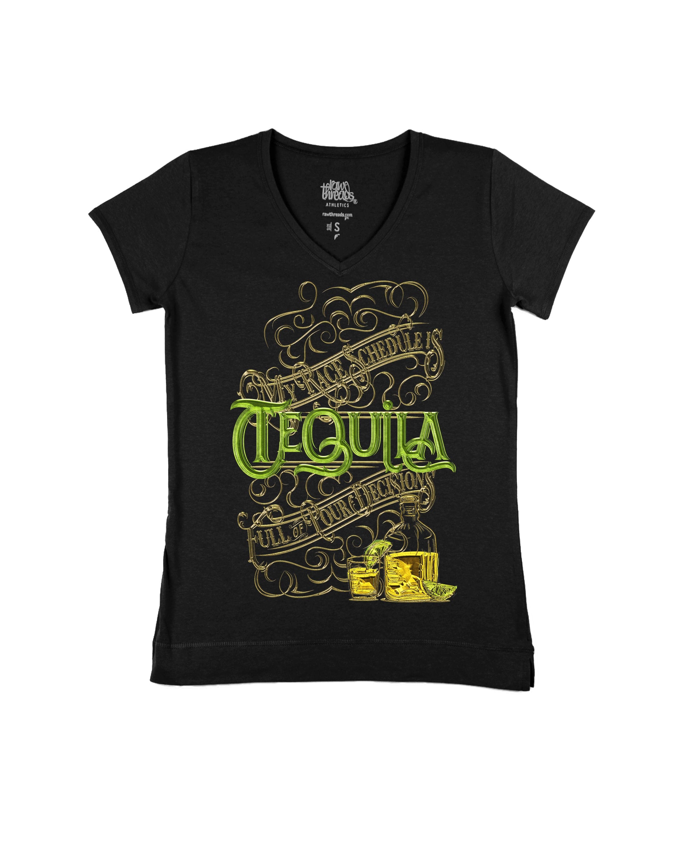 My Race Schedule is full of POUR decisions (TEQUILA & LIME)