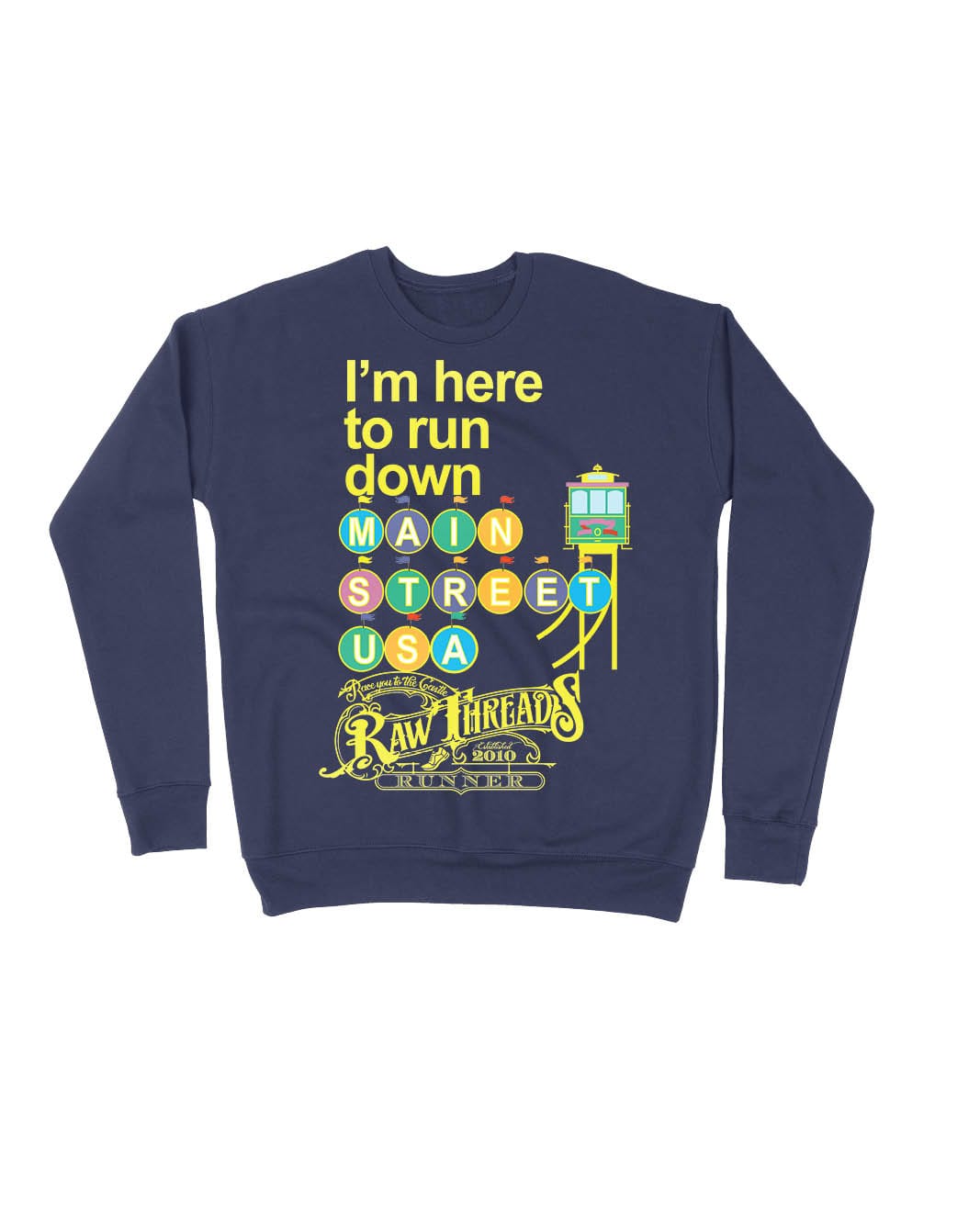 Pastel I'm here to run Main Street