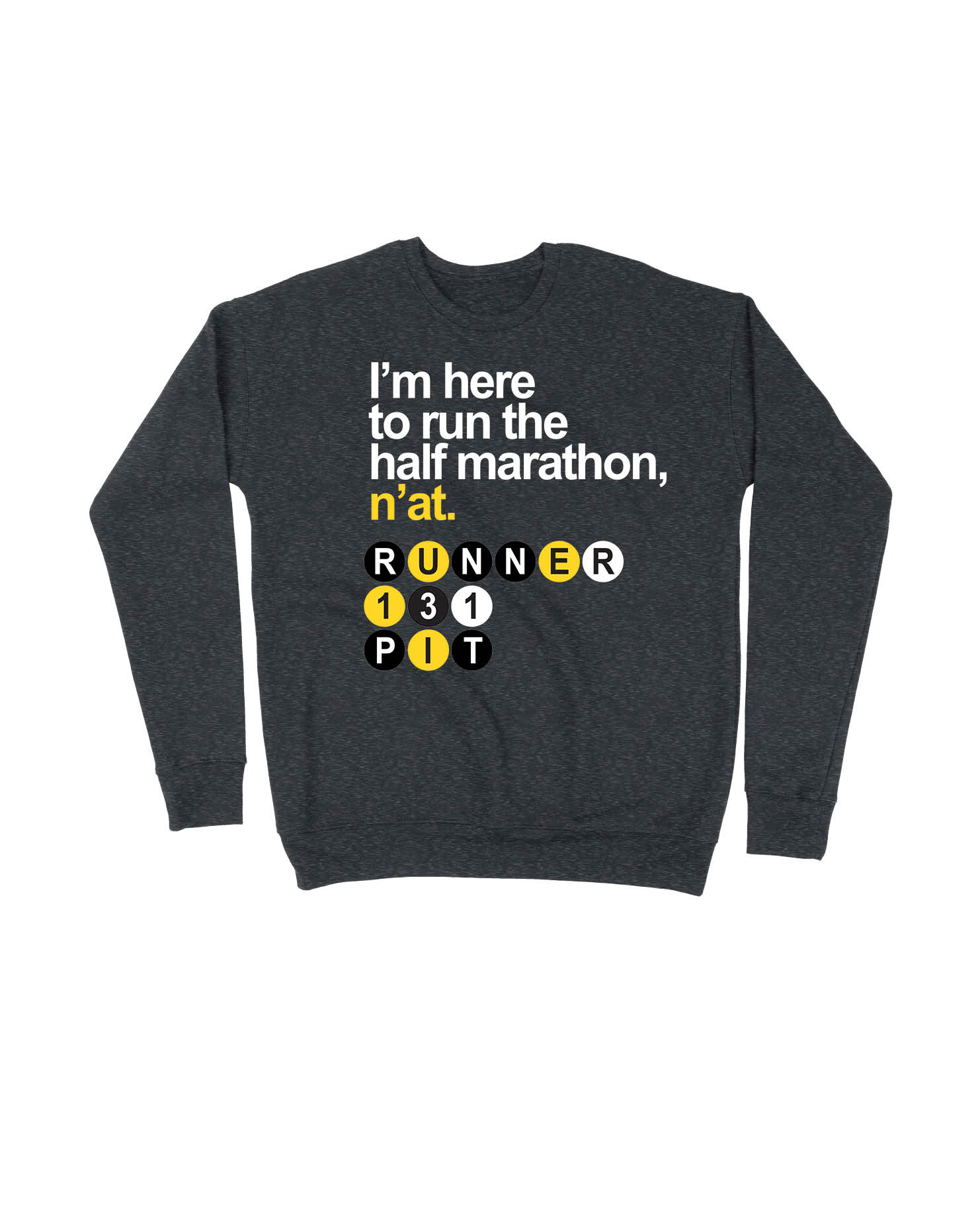 Pittsburgh I'm here to run n'at 13.1
