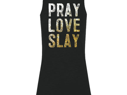 Pray Love Slay