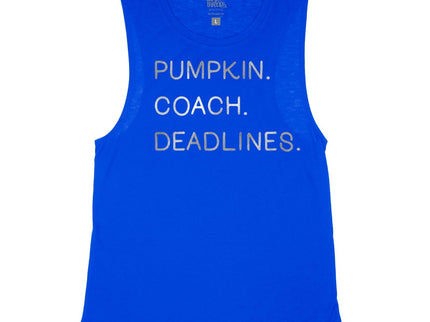 Pumpkin. Coach. Deadlines.