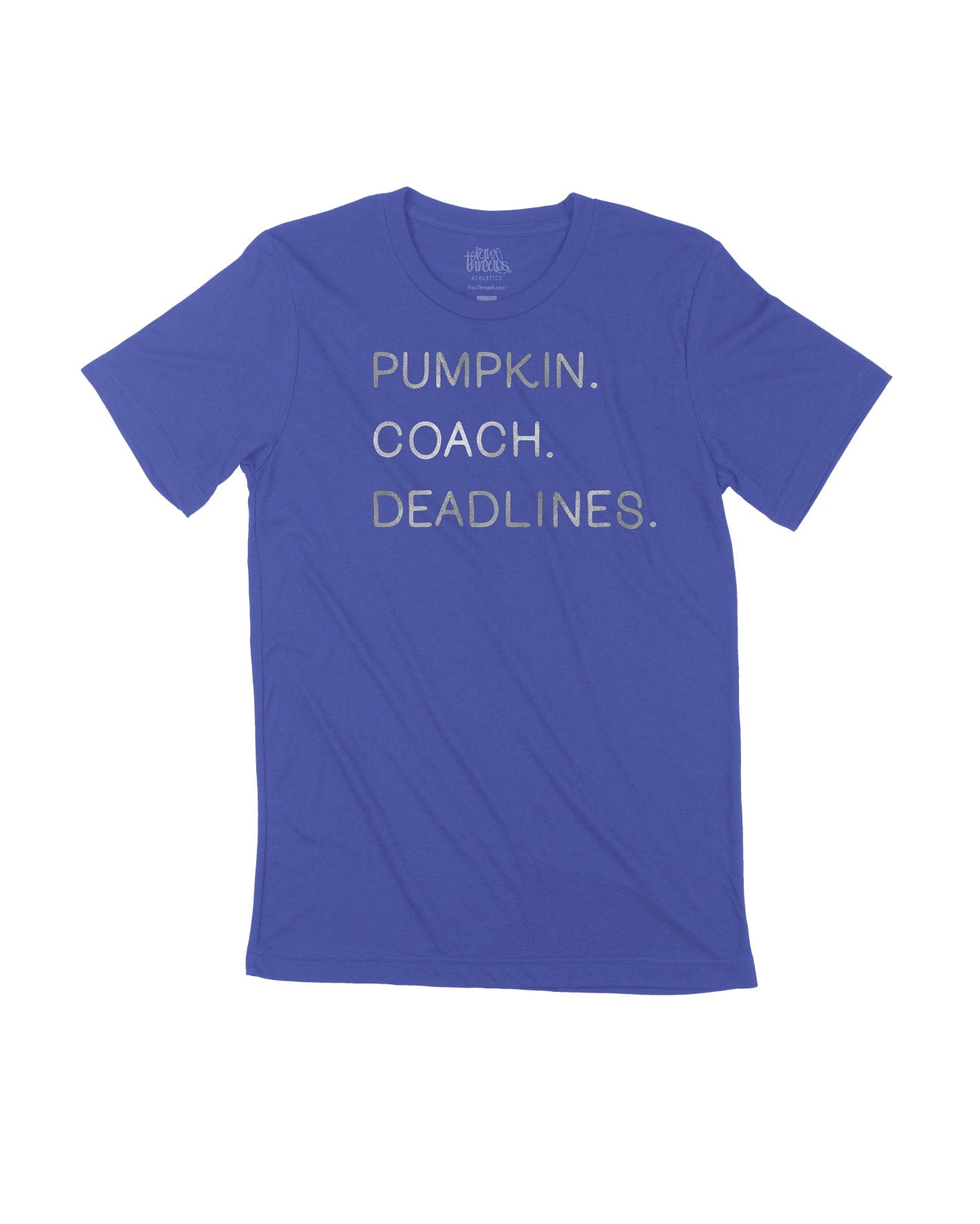 Pumpkin. Coach. Deadlines.