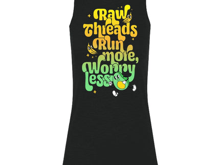 Raw Threads Run More, Worry Less