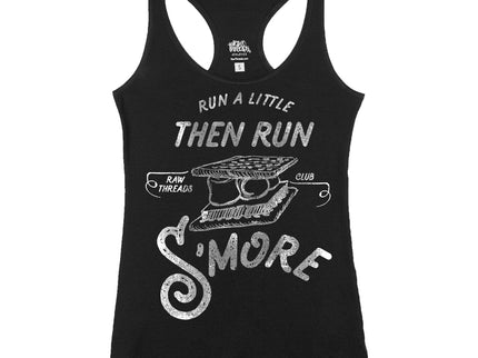 Run a little and then Run S'MORE
