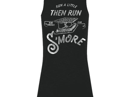Run a little and then Run S'MORE
