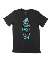Run Fast and Yeti On