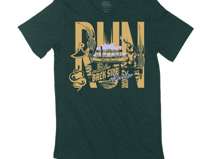 RUN past the back side of water