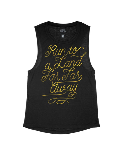 Run to a Land Far Far Away