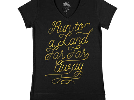 Run to a Land Far Far Away