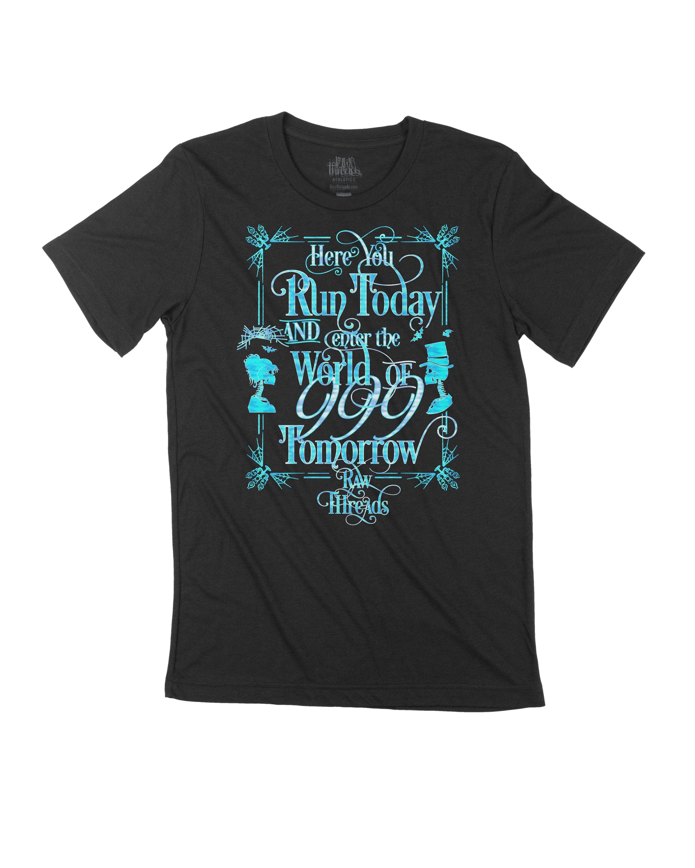 Run Today and Enter The World of 999 Tomorrow