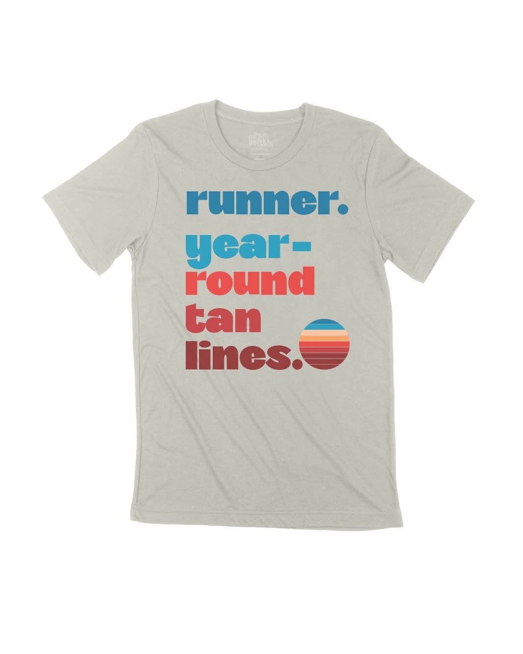 Runner. Year Round Tan Lines.