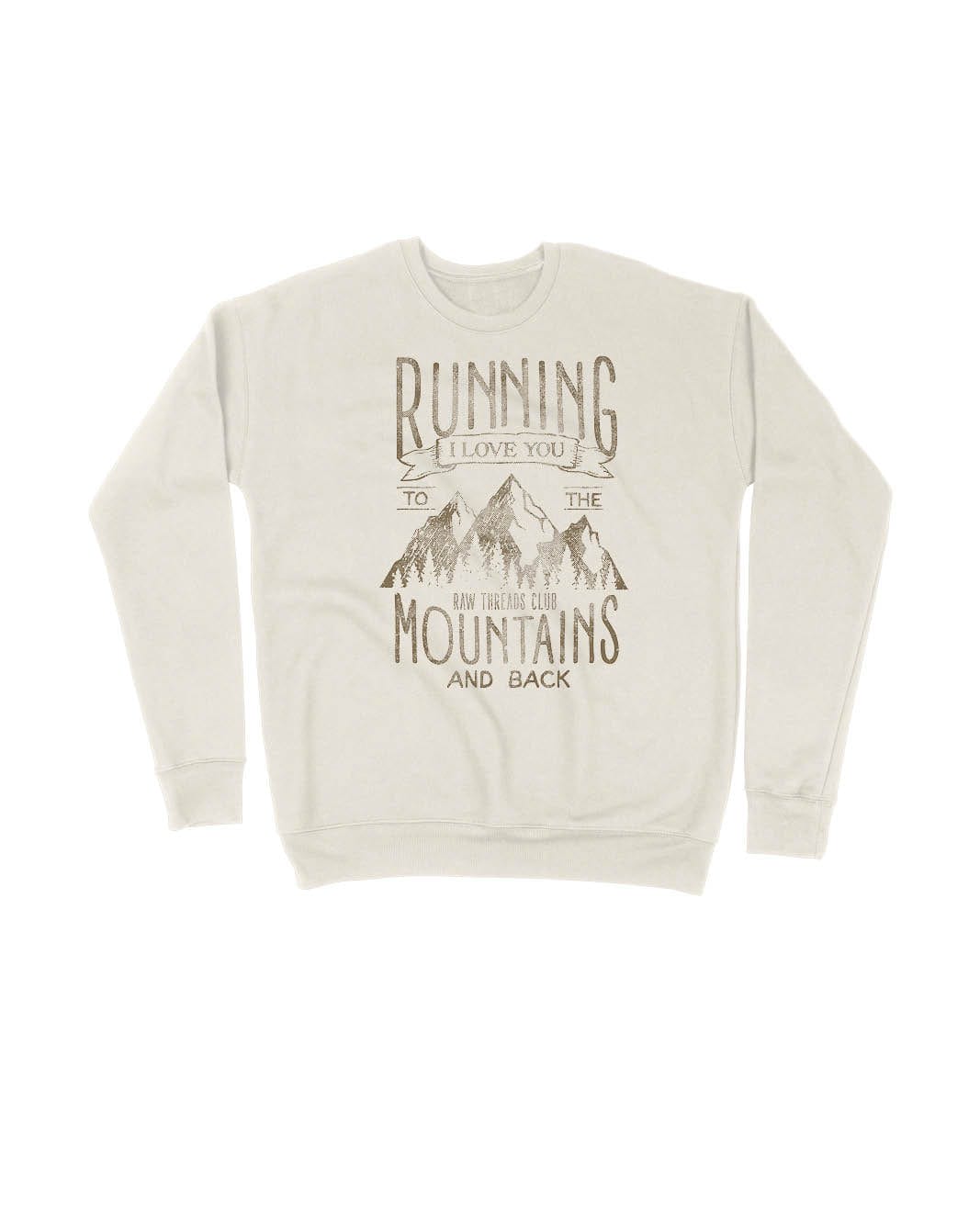 Running I love you to the Mountains and Back
