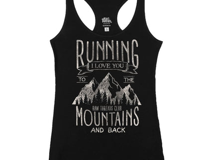 Running I love you to the Mountains and Back