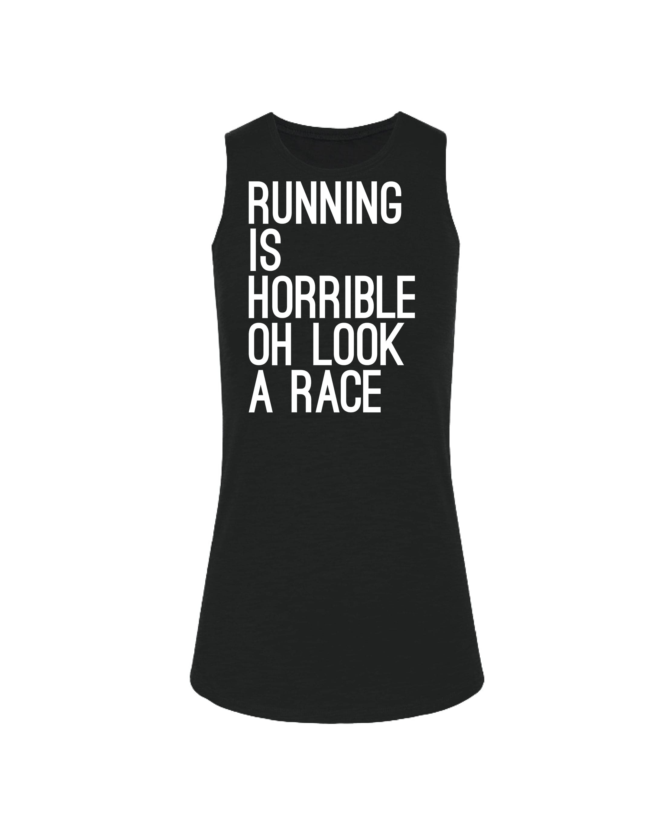 Running is Horrible OH LOOK a Race