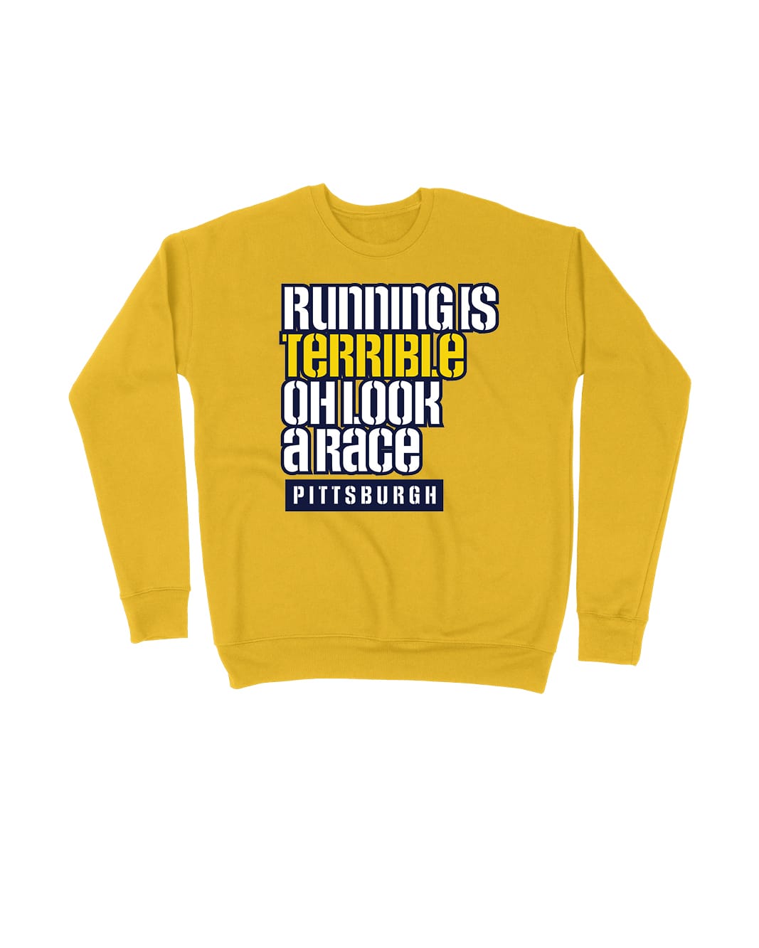 Running is Terrible oh look a race PITTSBURGH
