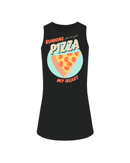 Running you've got a pizza my heart