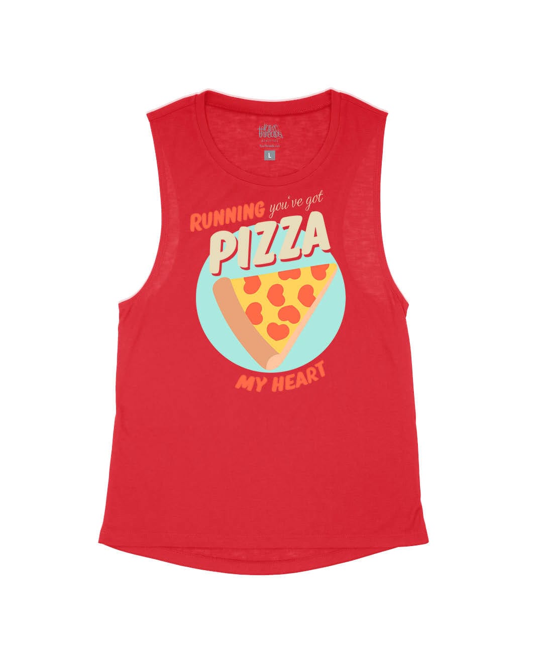 Running you've got a pizza my heart