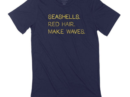 Seashells. Red Hair. Make Waves.