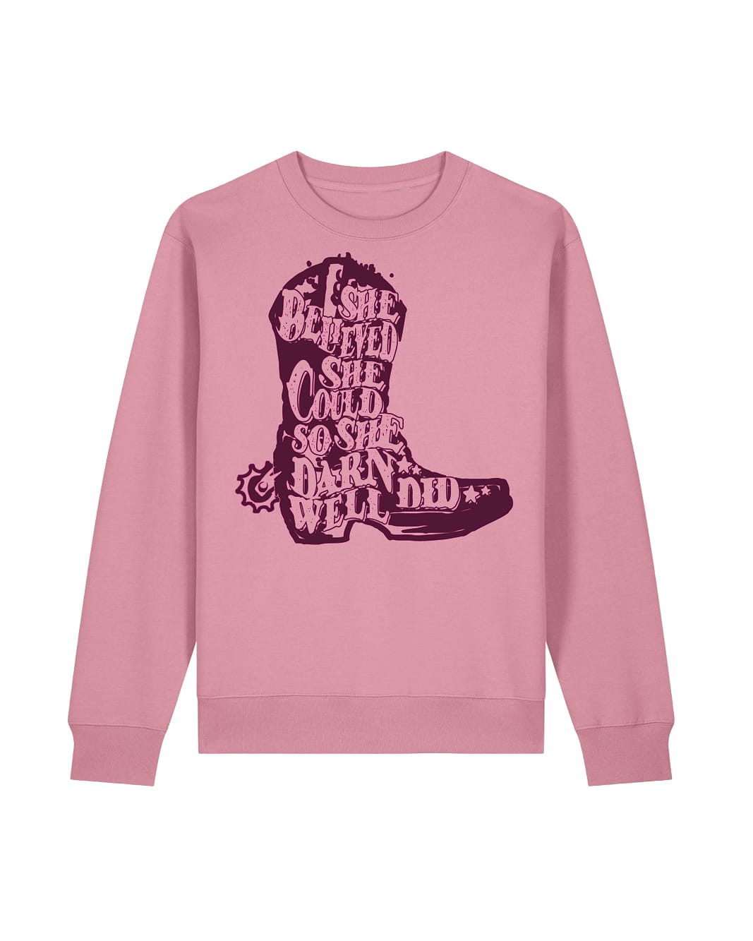 She believed she could so she darn well did