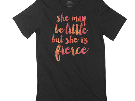 She May be Little but She is Fierce