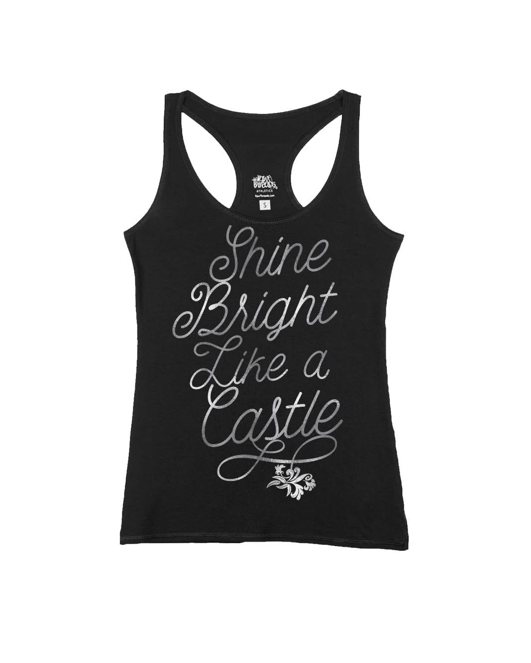 Shine Bright Like a Castle
