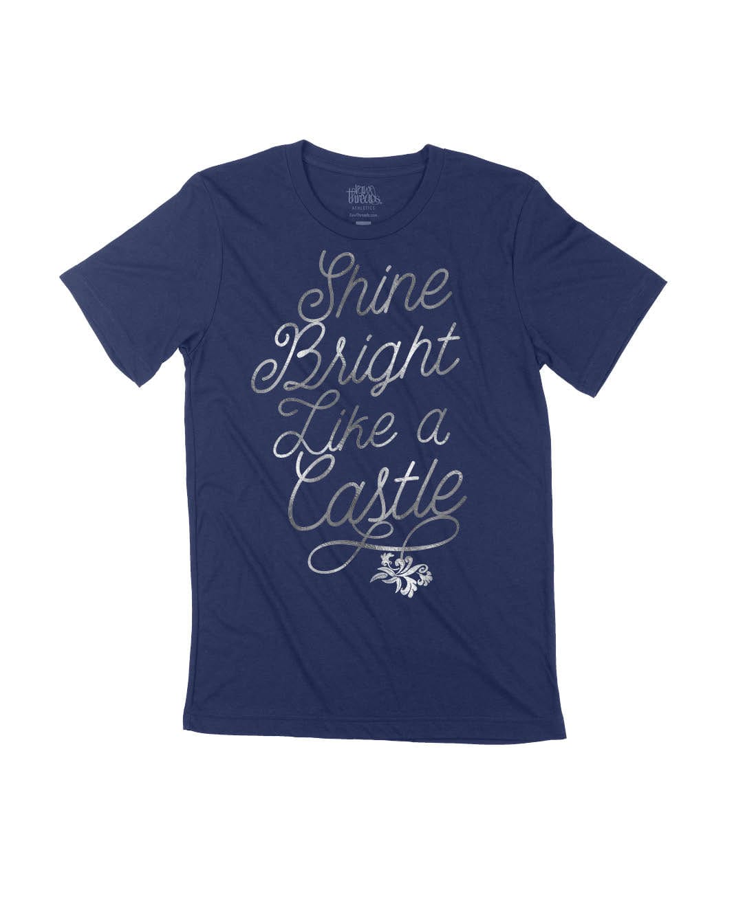 Shine Bright Like a Castle