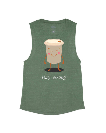 Stay Strong COFFEE