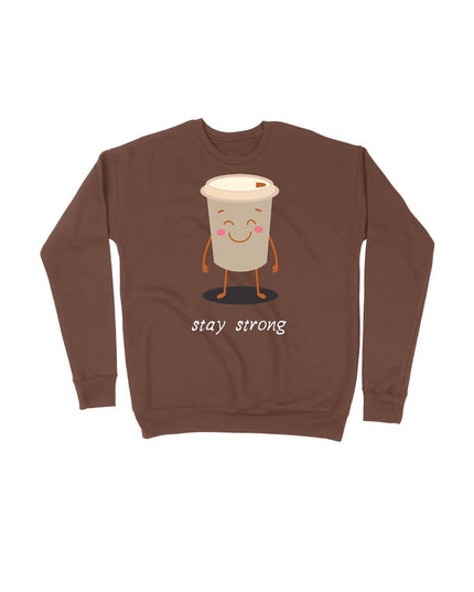 Stay Strong COFFEE