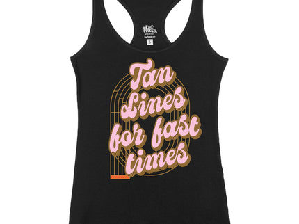 Tan Lines for Fast Times