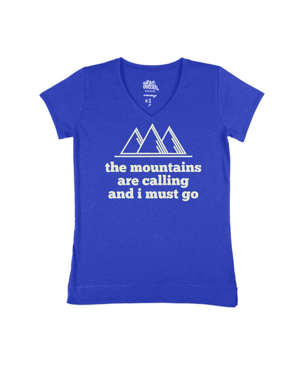 The Mountains are Calling and I must Go