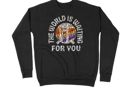 The world is waiting for you