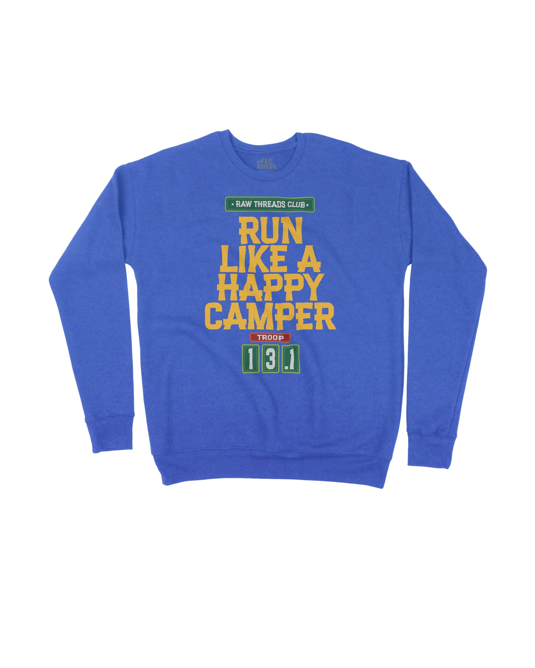 Troop Number--Run like a Happy Camper Raw Threads Club