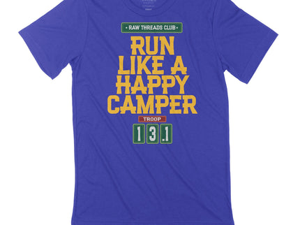 Troop Number--Run like a Happy Camper Raw Threads Club