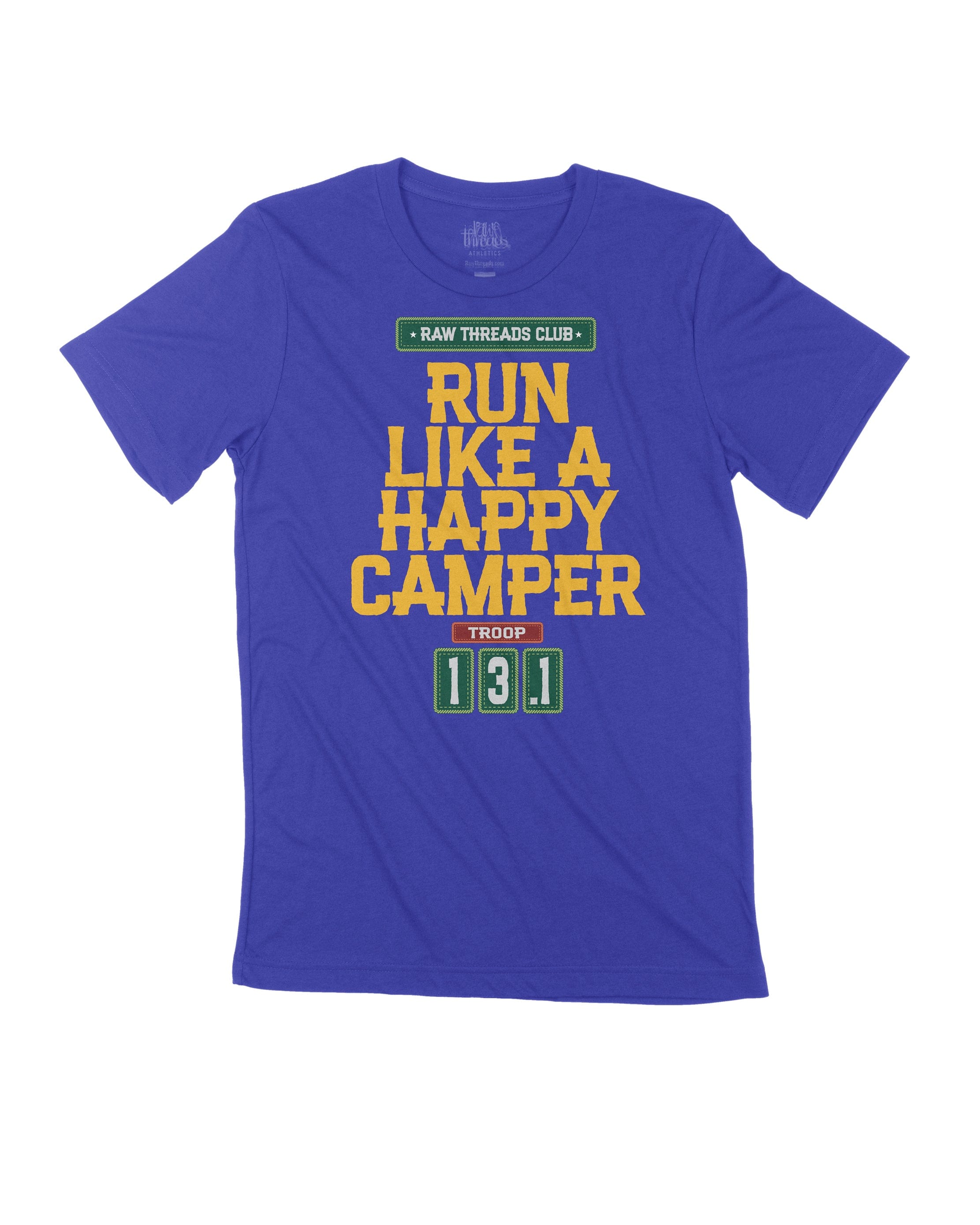 Troop Number--Run like a Happy Camper Raw Threads Club