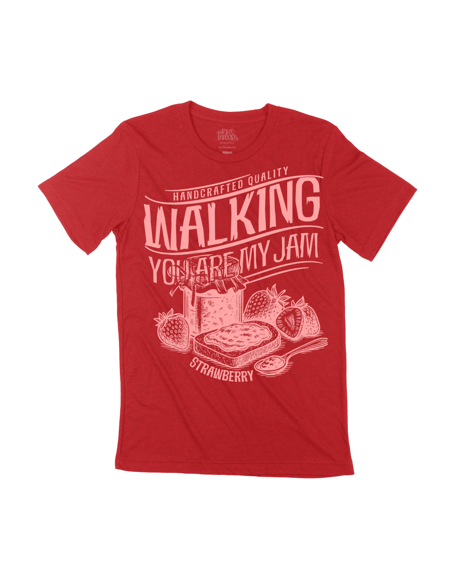 Walking you are my jam - Strawberry