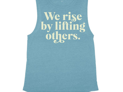 We rise up by lifting others