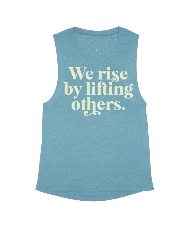 We rise up by lifting others