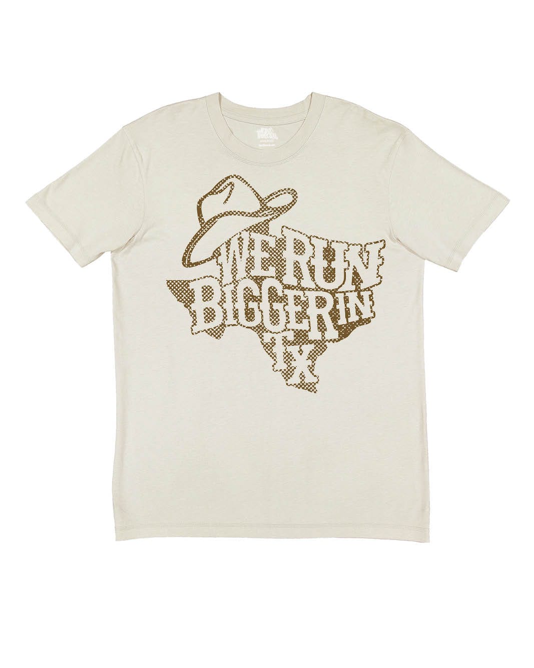 We Run Bigger In Texas