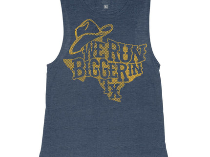 We Run Bigger In Texas