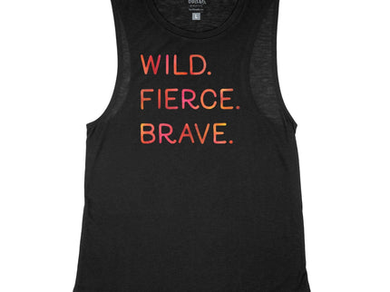 Wild. Fierce. Brave.