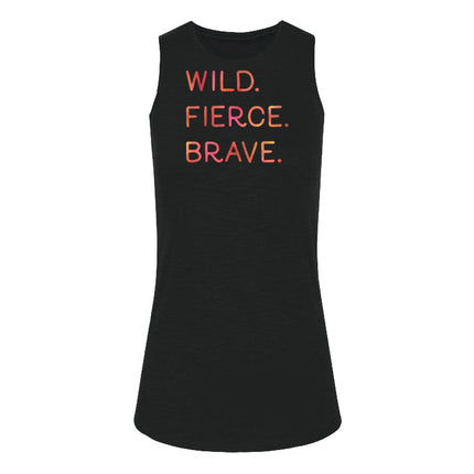 Wild. Fierce. Brave.